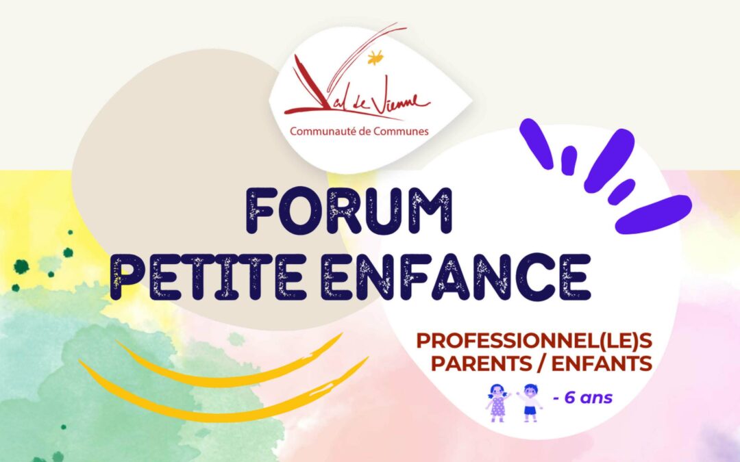 Forum petite enfance